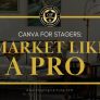 canva-for-stagers-market-like-a-pro